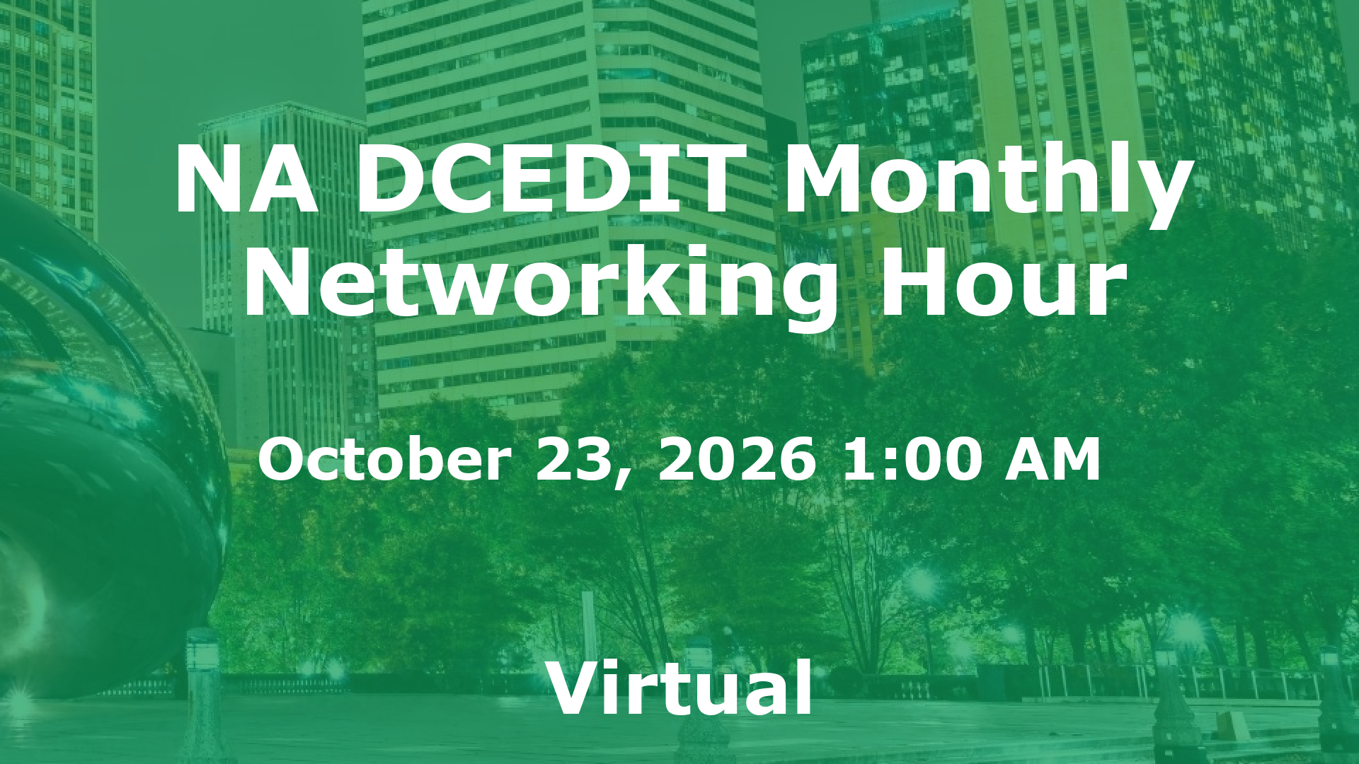 NA DCEDIT Monthly Networking Hour event image